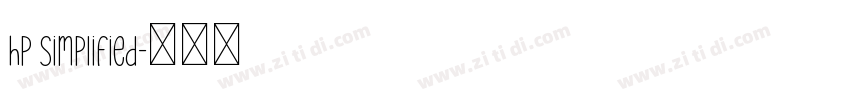 hp simplified字体转换
